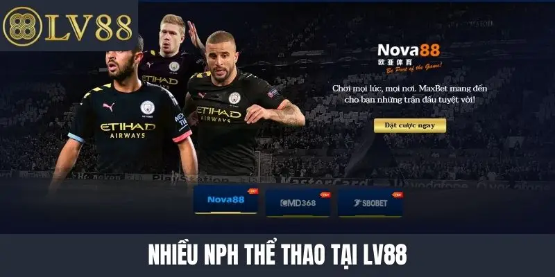 Nhiều NPH thể thao tại LV88